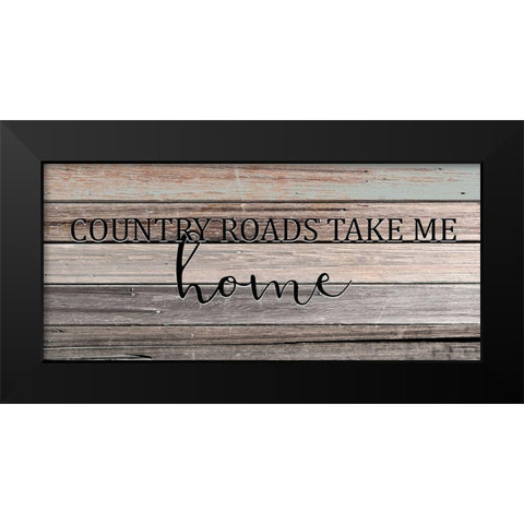 Country Roads Black Modern Wood Framed Art Print by Kimberly, Allen