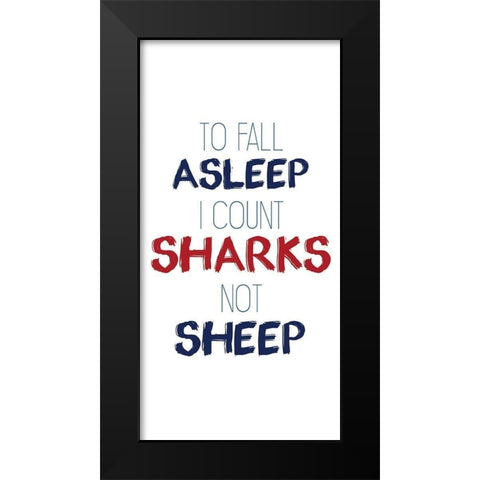 Count Sharks Black Modern Wood Framed Art Print by Kimberly, Allen