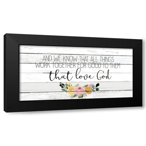And We Know Black Modern Wood Framed Art Print by Kimberly, Allen