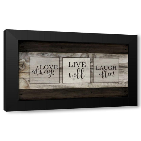 Love Live Laugh Plank Black Modern Wood Framed Art Print by Kimberly, Allen