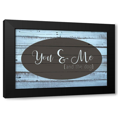 You and Me and the Dog Black Modern Wood Framed Art Print with Double Matting by Kimberly, Allen
