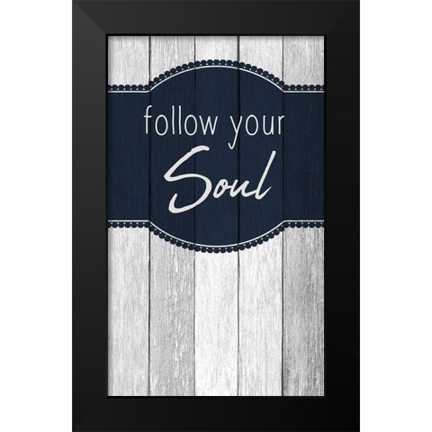 Your Soul 1 Black Modern Wood Framed Art Print by Kimberly, Allen