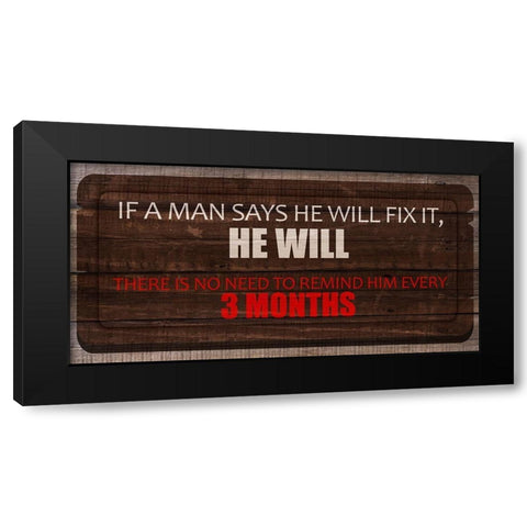 He Will Fix It Black Modern Wood Framed Art Print with Double Matting by Kimberly, Allen