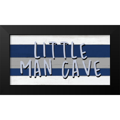 Little Man Cave Black Modern Wood Framed Art Print by Allen, Kimberly