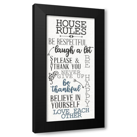 House Rules Black Modern Wood Framed Art Print by Allen, Kimberly