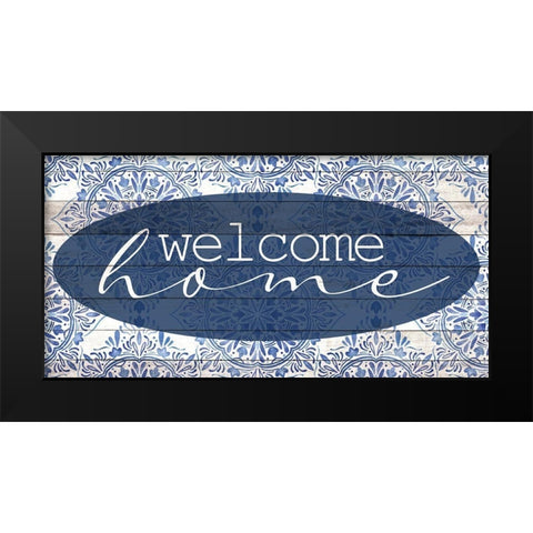 Welcome Home Black Modern Wood Framed Art Print by Allen, Kimberly