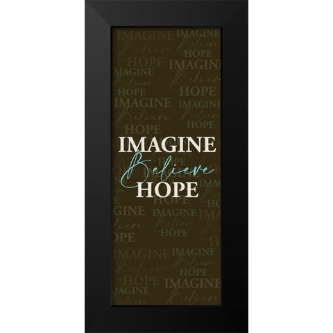Imagine Black Modern Wood Framed Art Print by Allen, Kimberly