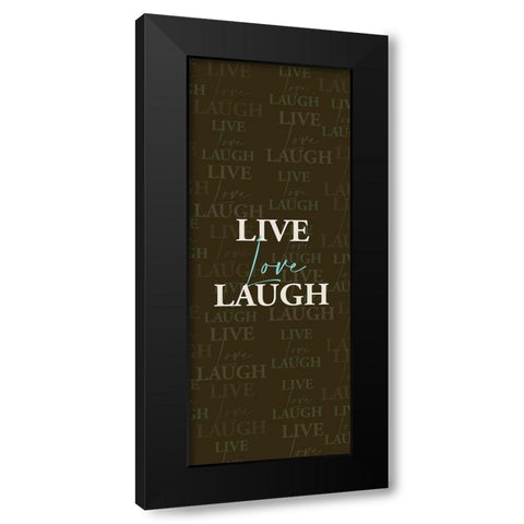 Live Love Black Modern Wood Framed Art Print with Double Matting by Allen, Kimberly