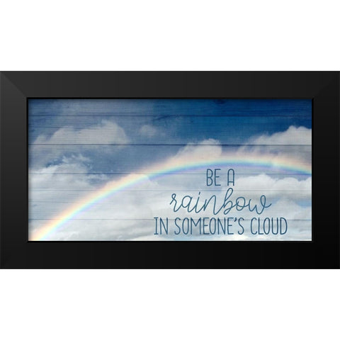 Be A Rainbow Black Modern Wood Framed Art Print by Allen, Kimberly