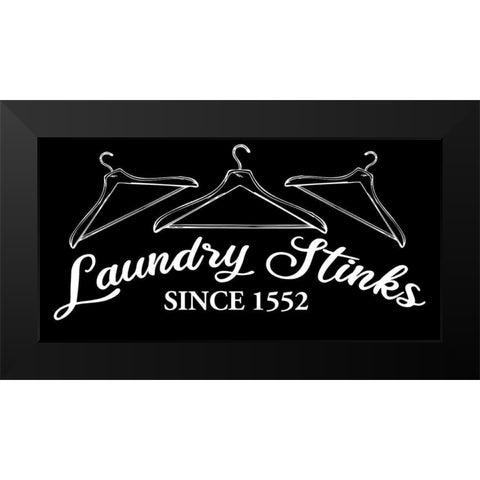 Laundry Stinks Black Modern Wood Framed Art Print by Allen, Kimberly