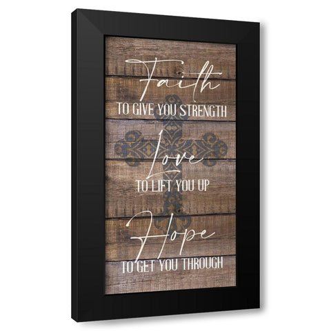 Have Faith 3 Black Modern Wood Framed Art Print by Allen, Kimberly