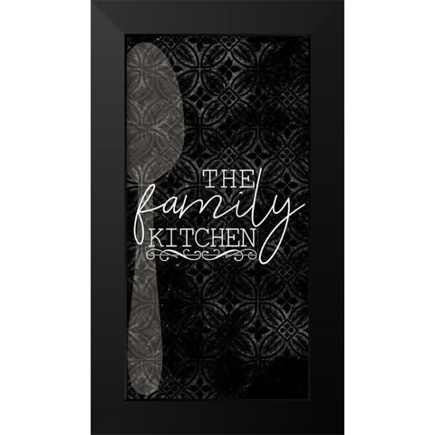 Family Kitchen 1 Black Modern Wood Framed Art Print by Allen, Kimberly