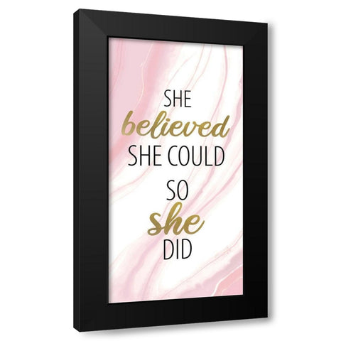 She Believed 1 Black Modern Wood Framed Art Print with Double Matting by Allen, Kimberly