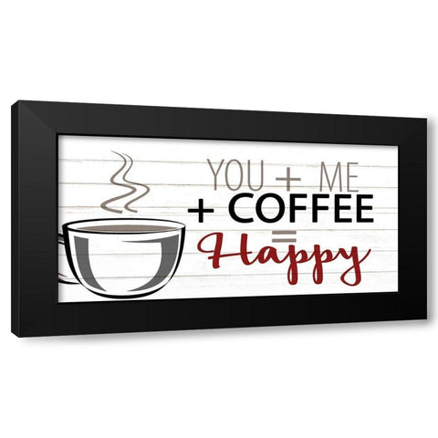 You + ME + Coffee Black Modern Wood Framed Art Print by Allen, Kimberly