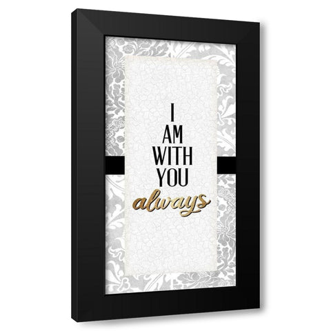 I Am 1 Black Modern Wood Framed Art Print by Allen, Kimberly