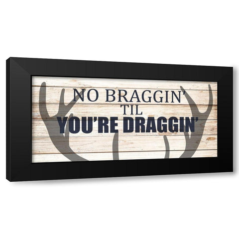 No Braggin Black Modern Wood Framed Art Print by Allen, Kimberly