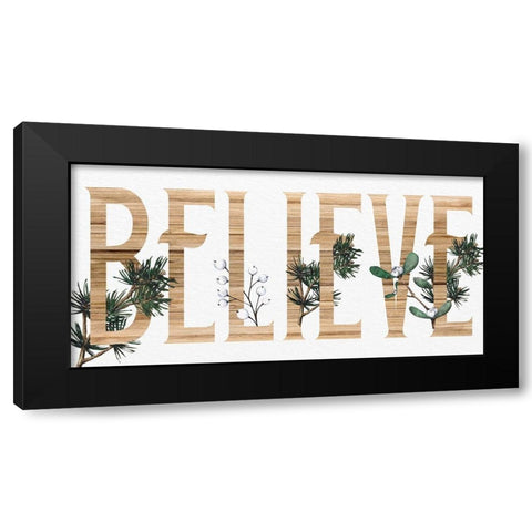 Believe Wood Black Modern Wood Framed Art Print by Allen, Kimberly