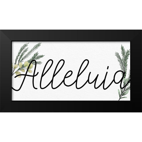 Alleluia panel Black Modern Wood Framed Art Print by Allen, Kimberly