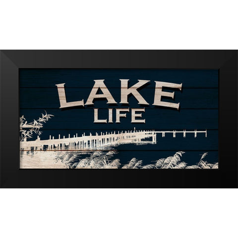 Lake Life Black Modern Wood Framed Art Print by Allen, Kimberly