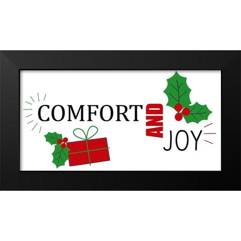 Comfort And Joy Black Modern Wood Framed Art Print by Allen, Kimberly