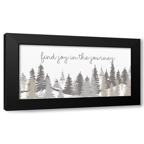 Find Joy In The Journey Black Modern Wood Framed Art Print with Double Matting by Allen, Kimberly