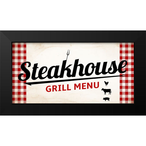 Steakhouse Grill Menu Black Modern Wood Framed Art Print by Allen, Kimberly