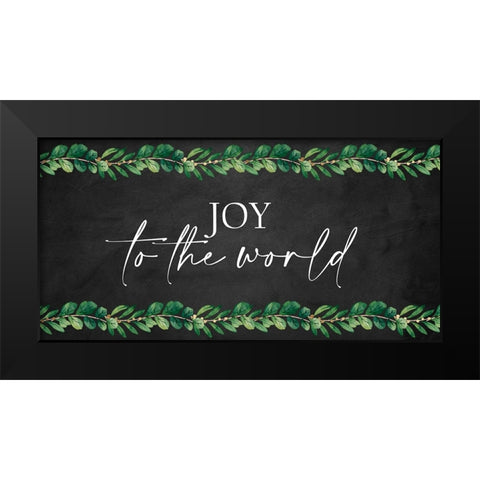 Joy To The World Black Modern Wood Framed Art Print by Allen, Kimberly