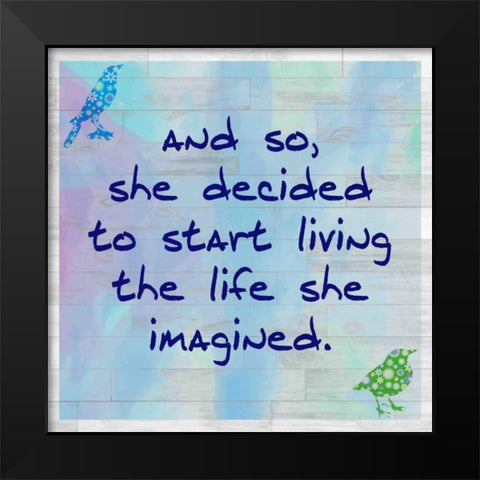 Imagined Life Black Modern Wood Framed Art Print by Allen, Kimberly