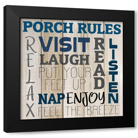 Porch Rules Black Modern Wood Framed Art Print by Kimberly, Allen