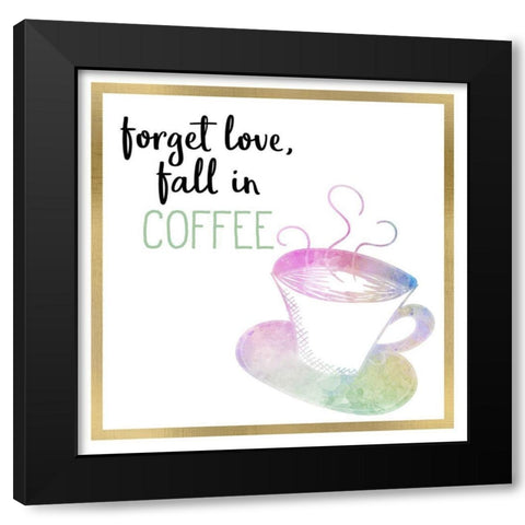 Just Coffee 12 Black Modern Wood Framed Art Print with Double Matting by Kimberly, Allen