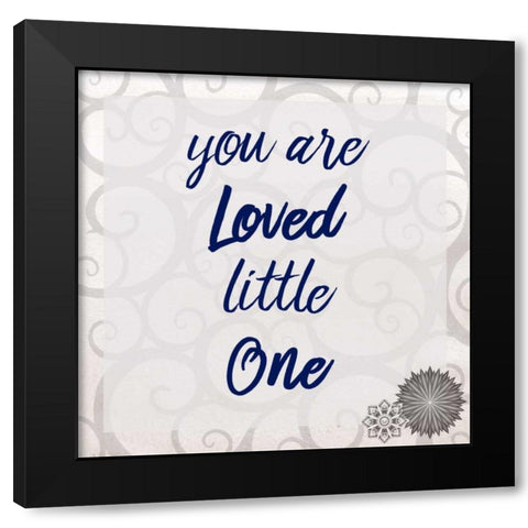 You Are Loved Black Modern Wood Framed Art Print by Allen, Kimberly