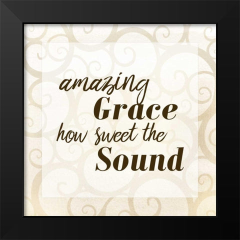 Amazing Grace Black Modern Wood Framed Art Print by Allen, Kimberly