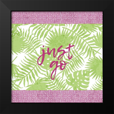 Just Go Black Modern Wood Framed Art Print by Kimberly, Allen