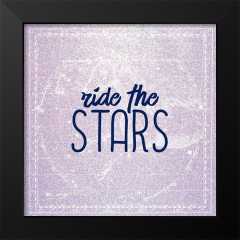 Ride the Stars Black Modern Wood Framed Art Print by Kimberly, Allen