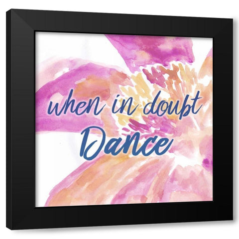 When In Doubt Black Modern Wood Framed Art Print with Double Matting by Allen, Kimberly