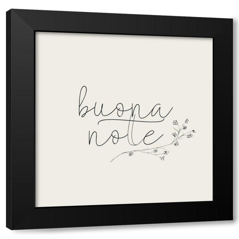 Buona Notte Black Modern Wood Framed Art Print with Double Matting by Kimberly, Allen