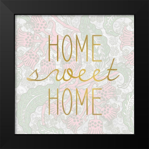 HOME sweet HOME Black Modern Wood Framed Art Print by Kimberly, Allen
