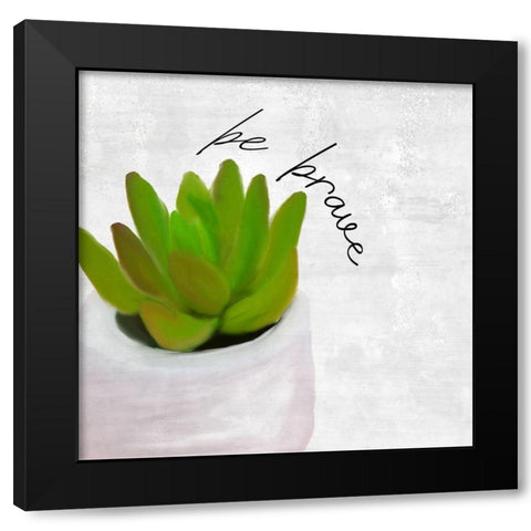 Be Brave 1 Black Modern Wood Framed Art Print with Double Matting by Kimberly, Allen