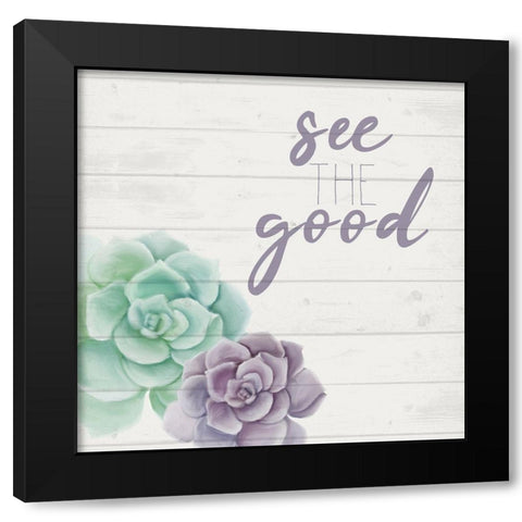 See the Good Black Modern Wood Framed Art Print with Double Matting by Kimberly, Allen
