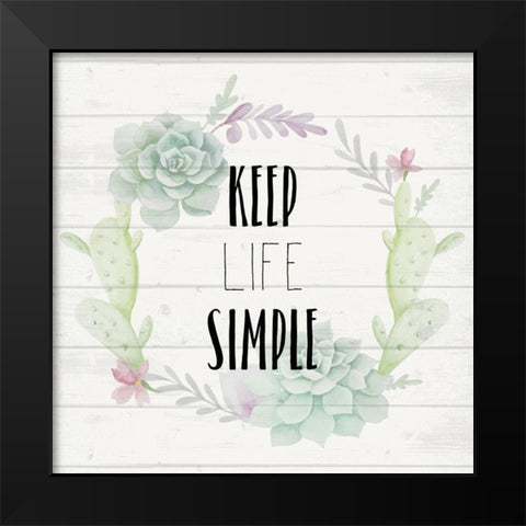 Simple Life A Black Modern Wood Framed Art Print by Kimberly, Allen