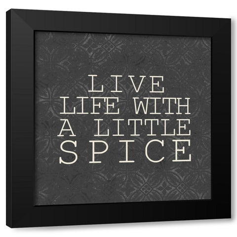 A Little Spice Black Modern Wood Framed Art Print with Double Matting by Kimberly, Allen