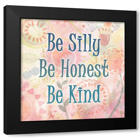Be Silly Black Modern Wood Framed Art Print with Double Matting by Allen, Kimberly