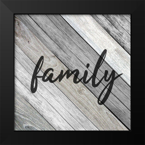 Forever Family 2 Black Modern Wood Framed Art Print by Kimberly, Allen
