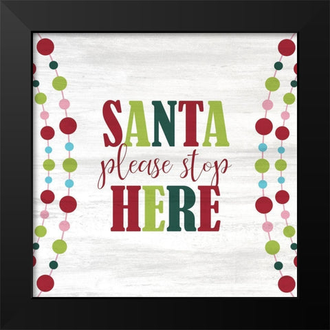 Santa Please Black Modern Wood Framed Art Print by Kimberly, Allen
