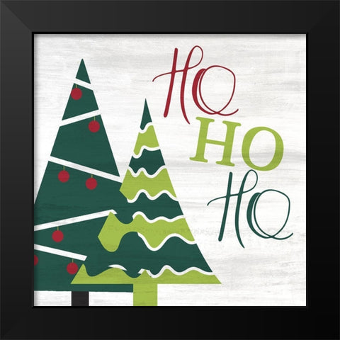 Ho Ho Ho Trees Black Modern Wood Framed Art Print by Kimberly, Allen