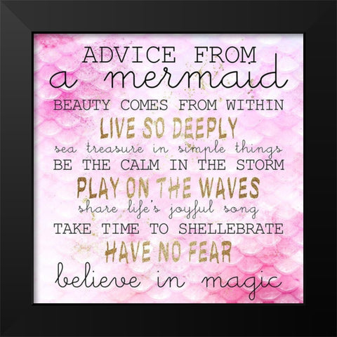 Advice From a Mermaid Black Modern Wood Framed Art Print by Kimberly, Allen