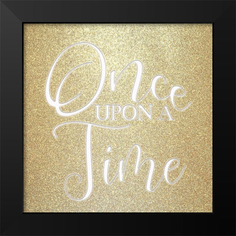 Once Upon A Time Black Modern Wood Framed Art Print by Kimberly, Allen