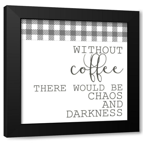 Rise and Grind 3 Black Modern Wood Framed Art Print by Kimberly, Allen