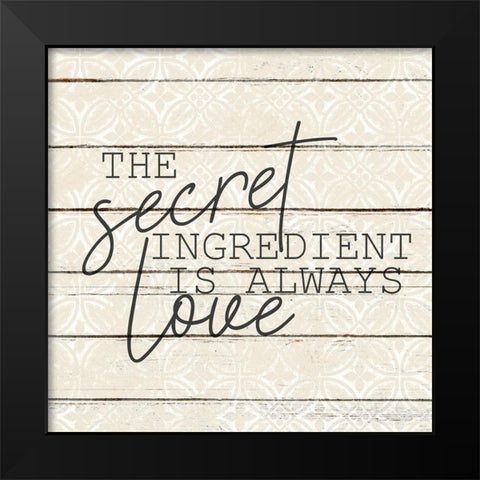 Secret Ingredient Squared Black Modern Wood Framed Art Print by Kimberly, Allen