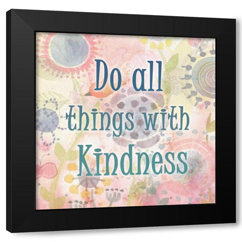 Do all Things Black Modern Wood Framed Art Print by Allen, Kimberly